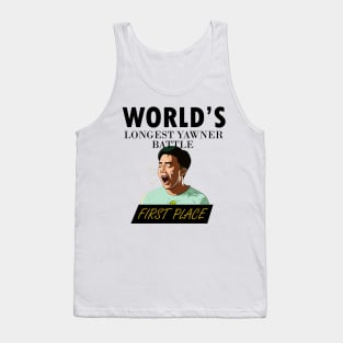 Fake First Place - World's Longest Yawner Battle Tank Top